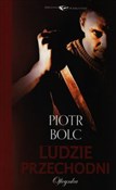 Książka : Ludzie prz... - Piotr Bolc