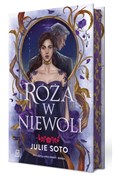 Róża w nie... - Soto Julie -  foreign books in polish 