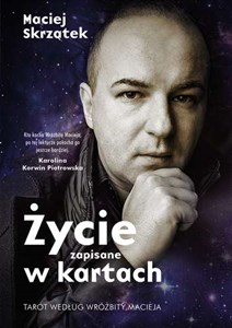 Picture of Życie zapisane w kartach Tarot według Wróżbity Macieja