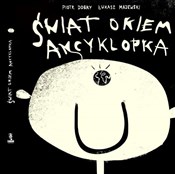 Świat okie... - Piotr Dobry -  foreign books in polish 