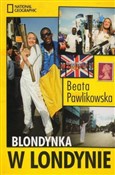 Blondynka ... - Beata Pawlikowska - Ksiegarnia w UK