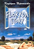 Floryda st... - Krystyna Nepomucka -  foreign books in polish 