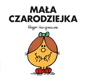 Mała Czaro... - Roger Hargreaves -  Polish Bookstore 
