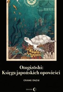 Picture of Otogizoshi Księga japońskich opowieści