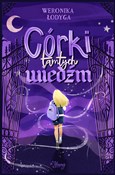 Córki tamt... - Weronika Łodyga -  Polish Bookstore 