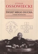 polish book : Świat mego... - Stefan Ossowiecki