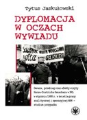 Książka : Dyplomacja... - Tytus Jaskułowski