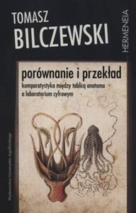 Picture of Porównanie i przekład Komparatystyka między tablicą anatoma a laboratorium cyfrowym