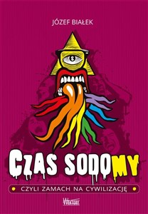 Picture of Czas sodomy czyli zamach na cywilizację