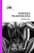 Pomyłka te... - Monika Liga -  Polish Bookstore 