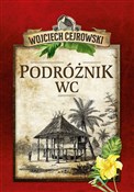 Podróżnik ... - Wojciech Cejrowski -  books in polish 