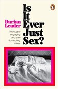 Is It Ever... - Darian Leader -  foreign books in polish 