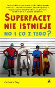 Polska książka : Superfacet... - Catherine Grey