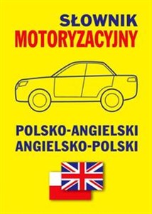 Picture of Słownik motoryzacyjny polsko-angielski angielsko-polski