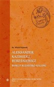 Aleksander... - Witold Kujawski - Ksiegarnia w UK