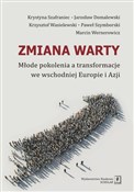 Zmiana war... - Krystyna Szafraniec, Jarosław Domalewski, Paweł Szymborski, in. i -  Książka z wysyłką do UK
