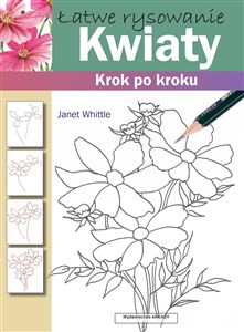 Picture of Łatwe rysowanie Kwiaty Krok po kroku