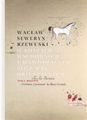 O koniach ... - Wacław Seweryn Rzewuski -  books from Poland