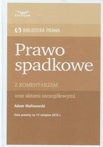 Picture of Prawo spadkowe z komentarzem Biblioteka Prawa oraz aktami szczegółowymi