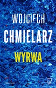 Wyrwa - Wojciech Chmielarz -  books from Poland