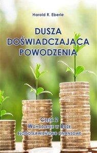 Obrazek Dusza doświadczająca powodzenia cz.2 Wchodzenie...