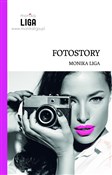 Fotostory - Monika Liga -  foreign books in polish 