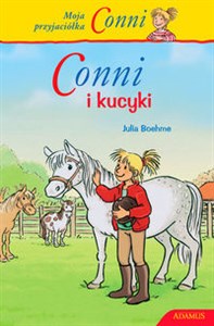 Picture of Moja przyjaciółka Conni Conni i kucyki