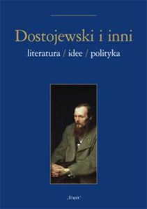 Picture of Dostojewski i inni Literatura/Idee/Polityka