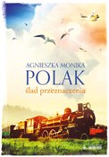 polish book : Ślad przez... - Agnieszka Monika Polak