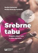 Polska książka : Srebrne ta... - Monika Kamieńska, Monika Mularska-kucharek