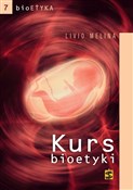 Bioetyka. ... - Livio Melina -  foreign books in polish 