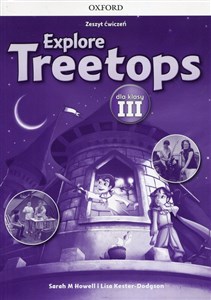 Obrazek Explore Treetops 3 Zeszyt ćwiczeń Poziom A1