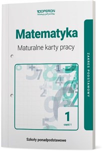 Picture of Matematyka 1 Maturalne karty pracy Część 1 Zakres podstawowy Szkoła ponadpodstawowa