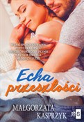 Echa przes... - Małgorzata Kasprzyk -  books in polish 