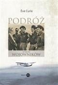 Podróż wśr... - Eve Curie -  Polish Bookstore 