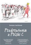 Zobacz : Pozdrowien... - Tomasz Jachimek