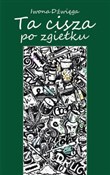 Ta cisza p... - Iwona Dźwięga - Ksiegarnia w UK