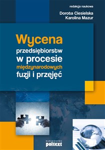 Picture of Wycena przedsiębiorstw w procesie międzynarodowych fuzji i przejęć