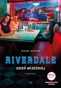 Polska książka : Riverdale ... - Micol Ostow