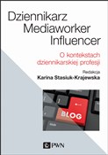 Polska książka : Dziennikar... - Karina Stasiuk-Krajewska