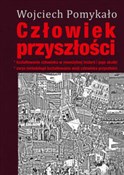 polish book : Człowiek p... - Wojciech Pomykało