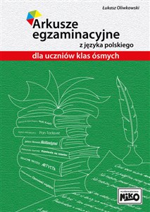 Obrazek Arkusze egzaminacyjne z języka polskiego dla uczniów klas ósmych