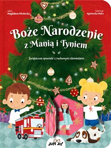 Picture of Boże Narodzenie z Manią i Tyniem Świąteczna opowieść z ruchomymi elementami