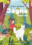 Jagna i bi... - Ewa Nowak -  books in polish 