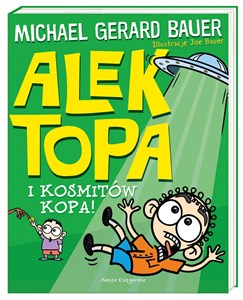 Picture of Alek Topa i kosmitów kopa!