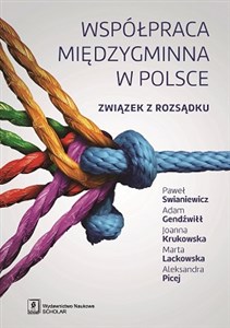 Obrazek Współpraca międzygminna w Polsce Związek z rozsądku