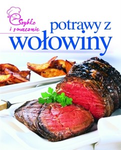 Picture of Potrawy z wołowiny. Szybko i smacznie