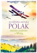 Dalekie po... - Agnieszka Monika Polak -  Polish Bookstore 