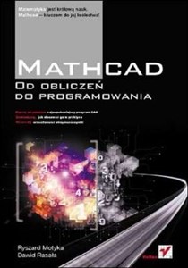 Obrazek Mathcad Od obliczeń do programowania