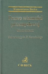 Obrazek Prawo własności przemysłowej Komentarz